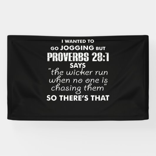 私はジョギングに行きたかったが諺 横断幕 (横)