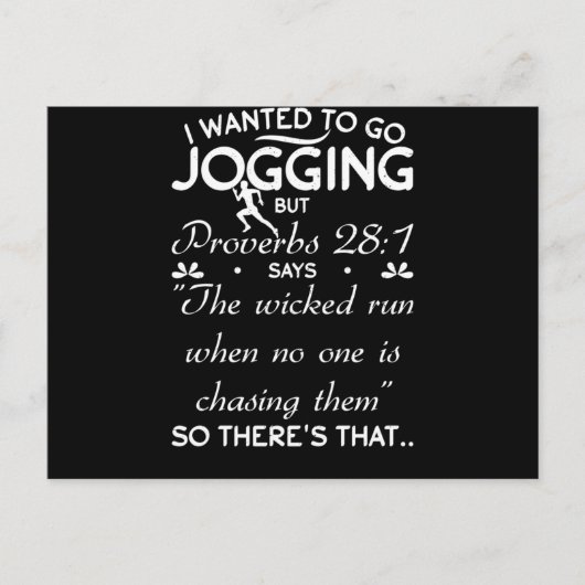 私はジョギングに行きたかったが、聖書の詩を諺に ポストカード (正面)