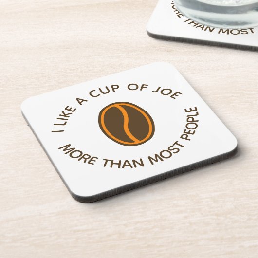 私はジョーのカップがもっと好きで… |コーヒーおもしろいのスローガン コースター (左側)