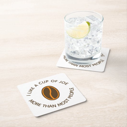 私はジョーのカップが好き… |コーヒおもしろいースローガン スクエアペーパーコースター (インサイチュ)