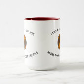 私はジョーのカップが好き… |コーヒおもしろいースローガン マグカップ (中央)