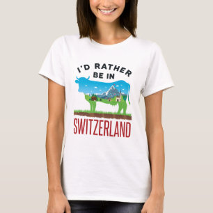 私はスイスの休暇アルプスにいたい Tシャツ