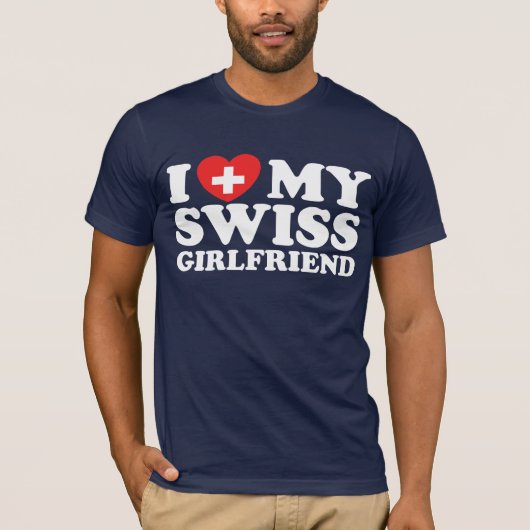 私はスイス人のガールフレンドが大好き Tシャツ (正面)