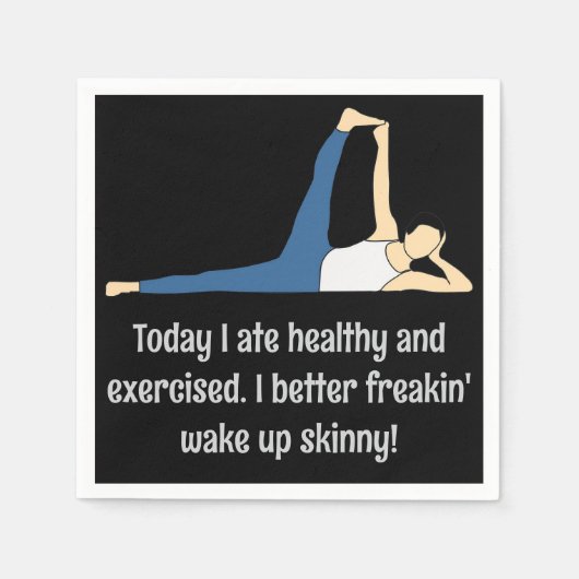 "私はスキニーを起こす方が良い" – カクテルおもしろいナプキン スタンダードカクテルナプキン (正面)
