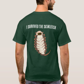 私はスキンリーチを生き延びた Tシャツ