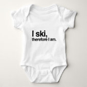 私はスキーをします、従って私はあります ベビーボディスーツ (正面)