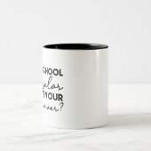 私はスクールカウンセラーあなたの超大国は何か? ツートーンマグカップ (中央)