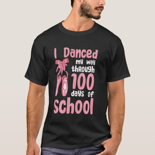 私はスクールダンサーの100人の日を踊って歩いた Tシャツ (正面)