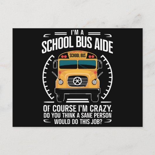 私はスクールバスの補助 Funny Back to School ポストカード (正面)
