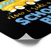 私はスクールバスの運転手に乗って箒を壊した ポスター (角)