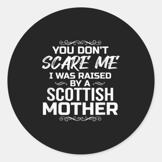 私はスコットランド人の母親に育てられたわけではない ラウンドシール (正面)