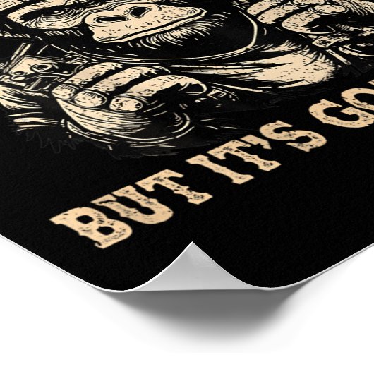 私はスタッドを固定することができるが、それはサルを傷つけるつもりおもしろいである(o) ポスター (角)