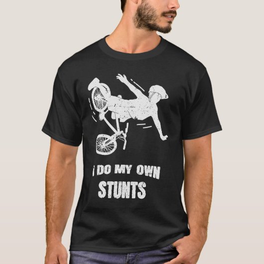 私はスタントバイクを自分でやっている Tシャツ (正面)