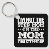 私はステップの母ではない私はステップアップした母である キーホルダー (正面)