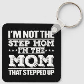 私はステップの母ではない私はステップアップした母である キーホルダー (裏面)