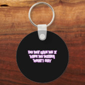 私はステッ与えクを言う何も言わないのVAPEしないで キーホルダー (正面)