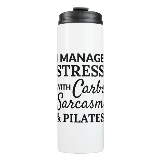 私はストレスを管理する – carbs、皮肉 – pilates - BonW タンブラー (正面)