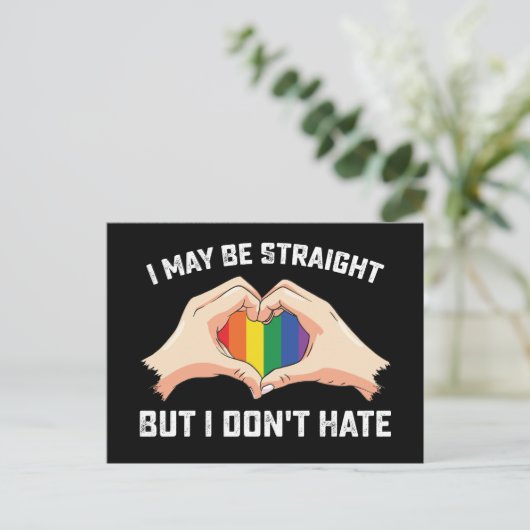 私はストレートかもしれないが、私はゲイレズビアンを嫌わない ポストカード (スタンド正面)