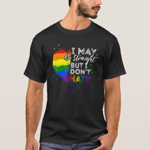 私はストレートかもしれないけど、ゲイやレズビアンのプライドを嫌いじゃない Tシャツ