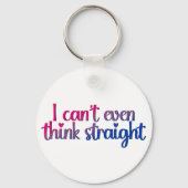 私はストレートで考えもできない – Bisexualプライド キーホルダー (正面)