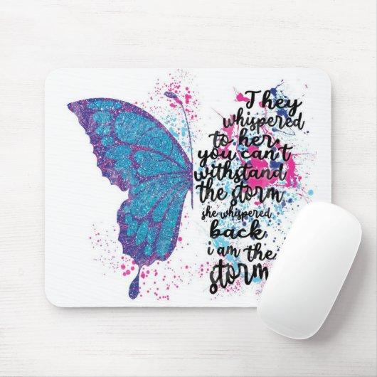 私はストームバタフライやる気を起こさせる引用文 マウスパッド (マウス)