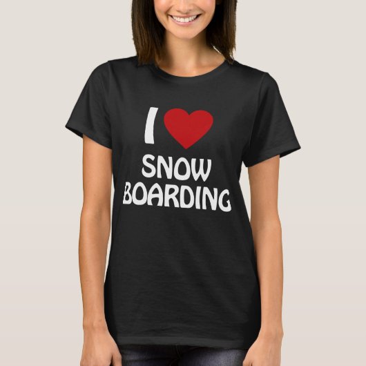 私はスノーボードが大好きだ Tシャツ (正面)