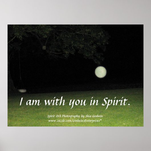 「私はスピリットであなたと一緒にいる」プリント ポスター (正面)