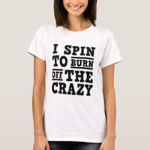 私はスピンして燃え尽くす熱狂する Tシャツ