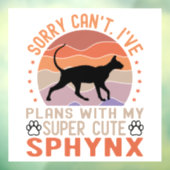 私はスフィンクス猫と一緒に計画を立てている ウィンドウサイン (シート3)