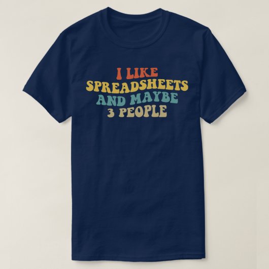 私はスプレッドシートと多分3人が好き Tシャツ (デザイン正面)