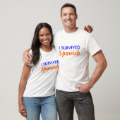 私はスペインのなTシャツを生き延びました Tシャツ (ユニセックス)
