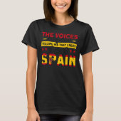 私はスペイン国旗のルーツに行く必要があるスペイン2 Tシャツ (正面)