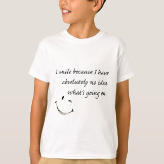 私はスマイルだから。.... Tシャツ