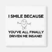 私はスマイルやっと皆さんが私をインサンに運転したから マグネット (正面)