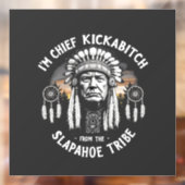 私はスラパホー族のチーフキックビッチだ ウィンドウサイン (シート2)