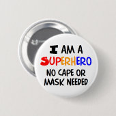 私はスーパーヒーローだ 缶バッジ (正面&裏面)