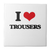 私はズボンを愛します タイル (正面)