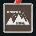 私はセドナ山に行きたい メタルオーナメント<br><div class="desc">セドナアリゾナは赤岩岩仏堂、険しい峡谷の壁、そして松の森の楽園である。芸術最高の界はどこへでも！</div>