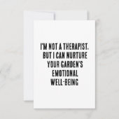 私はセラピストではないが、あなたの庭を育てることができる サンキューカード (正面)
