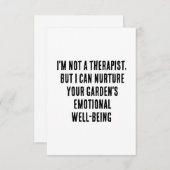 私はセラピストではないが、あなたの庭を育てることができる サンキューカード (正面/裏面)