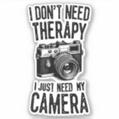 私はセラピーは必要ない、私はカメラが必要 シール (正面)