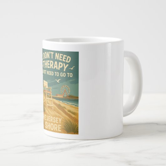 私はセラピーを必要としない、私はちょうどジャージーの海岸が必要だ ジャンボコーヒーマグカップ (正面右)