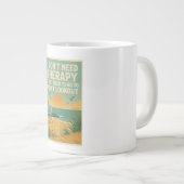 私はセラピーを必要としない、私はちょうどPoint Lookoutが必要 ジャンボコーヒーマグカップ (正面右)