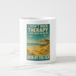 私はセラピーを必要としない、私は海の上でAvonが必要 ジャンボコーヒーマグカップ