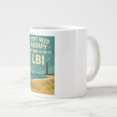 私はセラピーを必要としない、私はLBIに行く必要がある ジャンボコーヒーマグカップ (正面右)