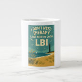 私はセラピーを必要としない、私はLBIに行く必要がある ジャンボコーヒーマグカップ (正面)