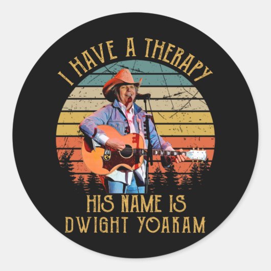 私はセラピーを持っている彼の名前Dwight Yoakam.png ラウンドシール (正面)