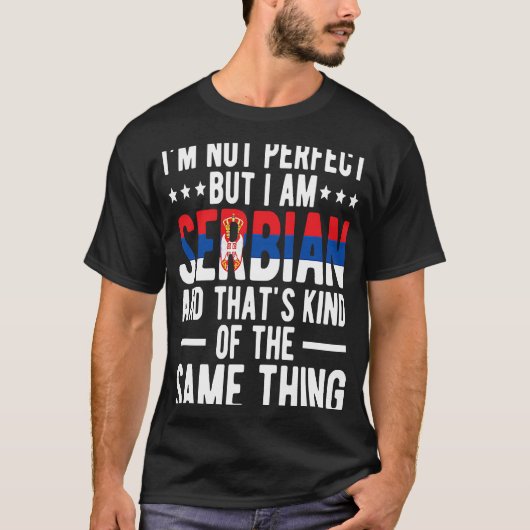 私はセルビア国旗セルビア誇りを持ったルーツ Tシャツ (正面)