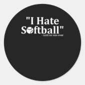 私はソフトボールこうもり投手選手ギが大嫌い ラウンドシール (正面)