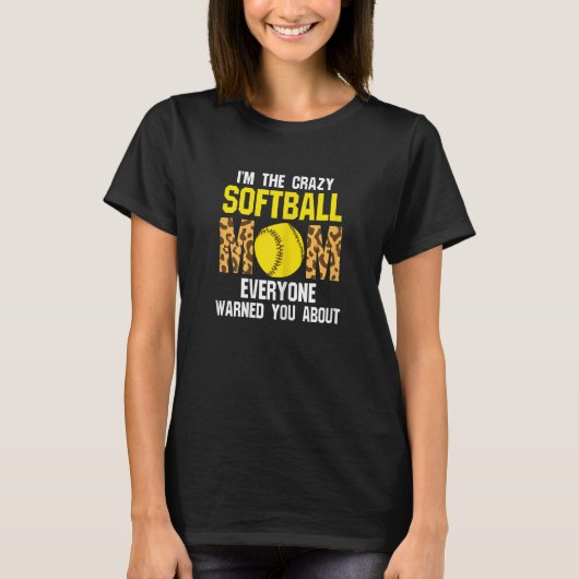 私はソフトボールの熱狂するママのママ Tシャツ (正面)